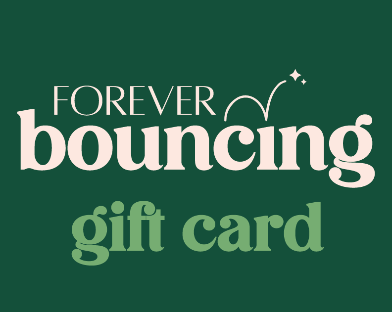 Forever Bouncing Gift Card